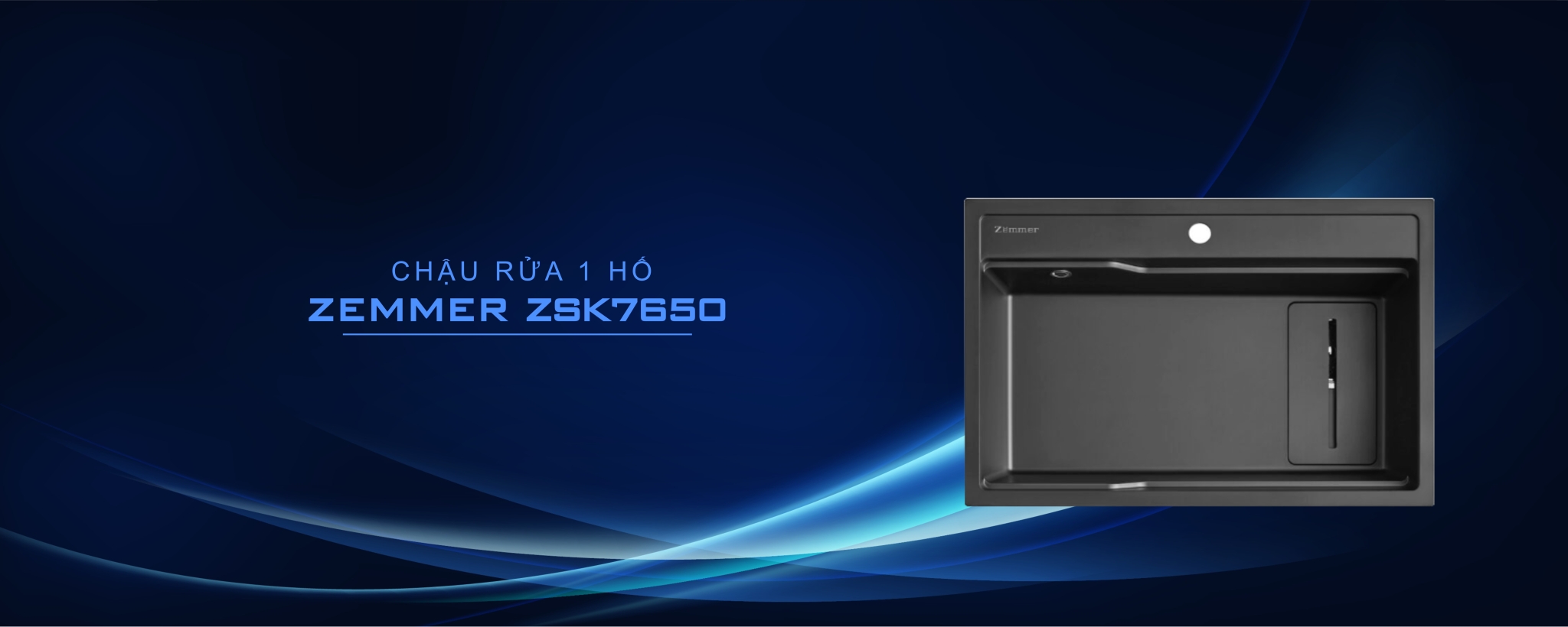 Chậu rửa 1 hố ZEMMER ZSK7650